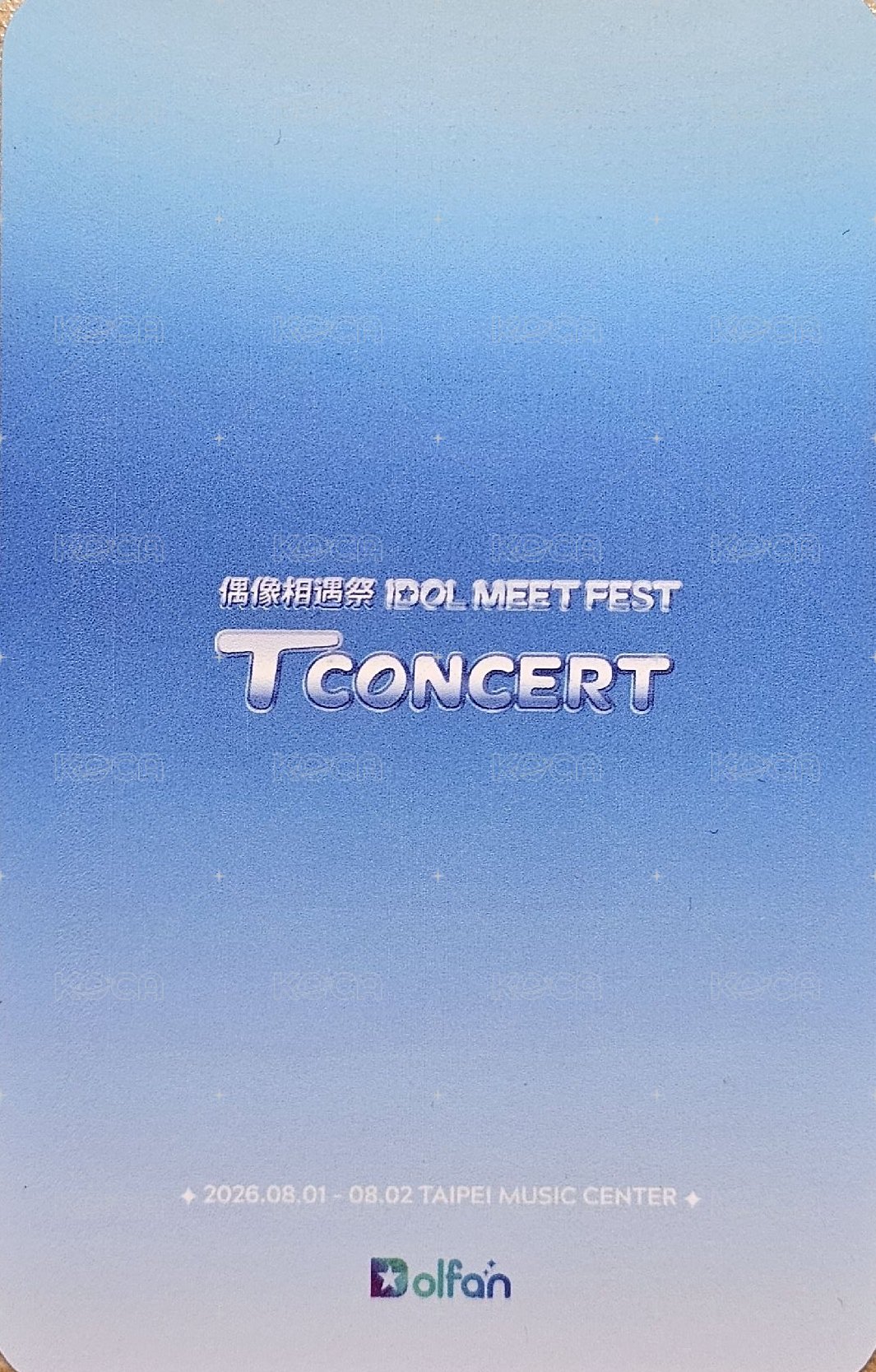 T CONCERT｜IDOL MEET FEST 偶像相遇祭 隨機卡  背面