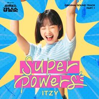 KMD 迷七  SUPERPOWERS [TITLE] 大力女子姜南順 OST Part.1 - ITZY