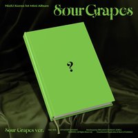 Sour Grapes Sour Grapes ver. 專輯配置