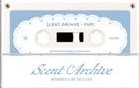 Scent Archive - MEMORIES OF RESCENE wm 盒式錄音帶 其他 (歡迎客服許願) 