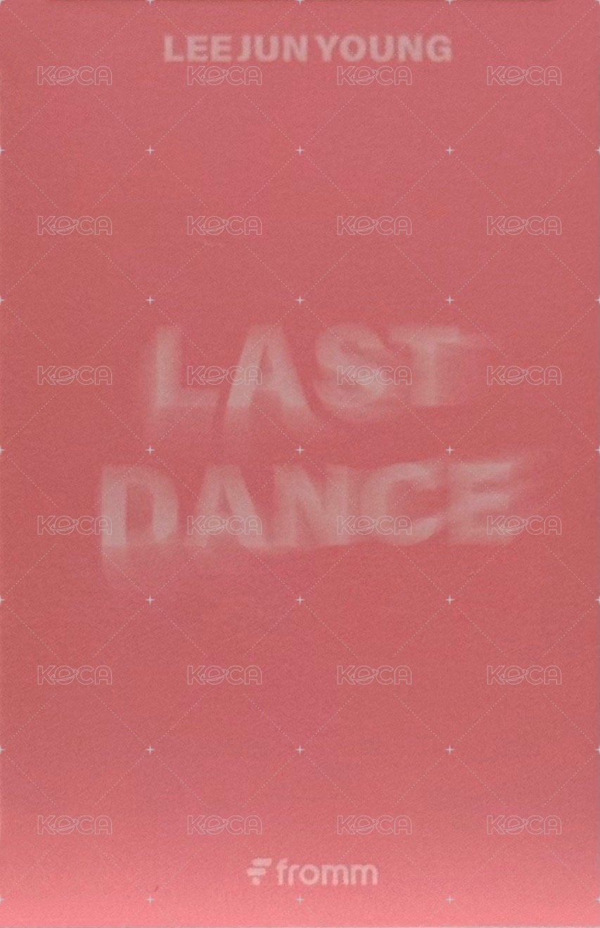 LAST DANCE fromm Fansign card (天使 ver.) Back