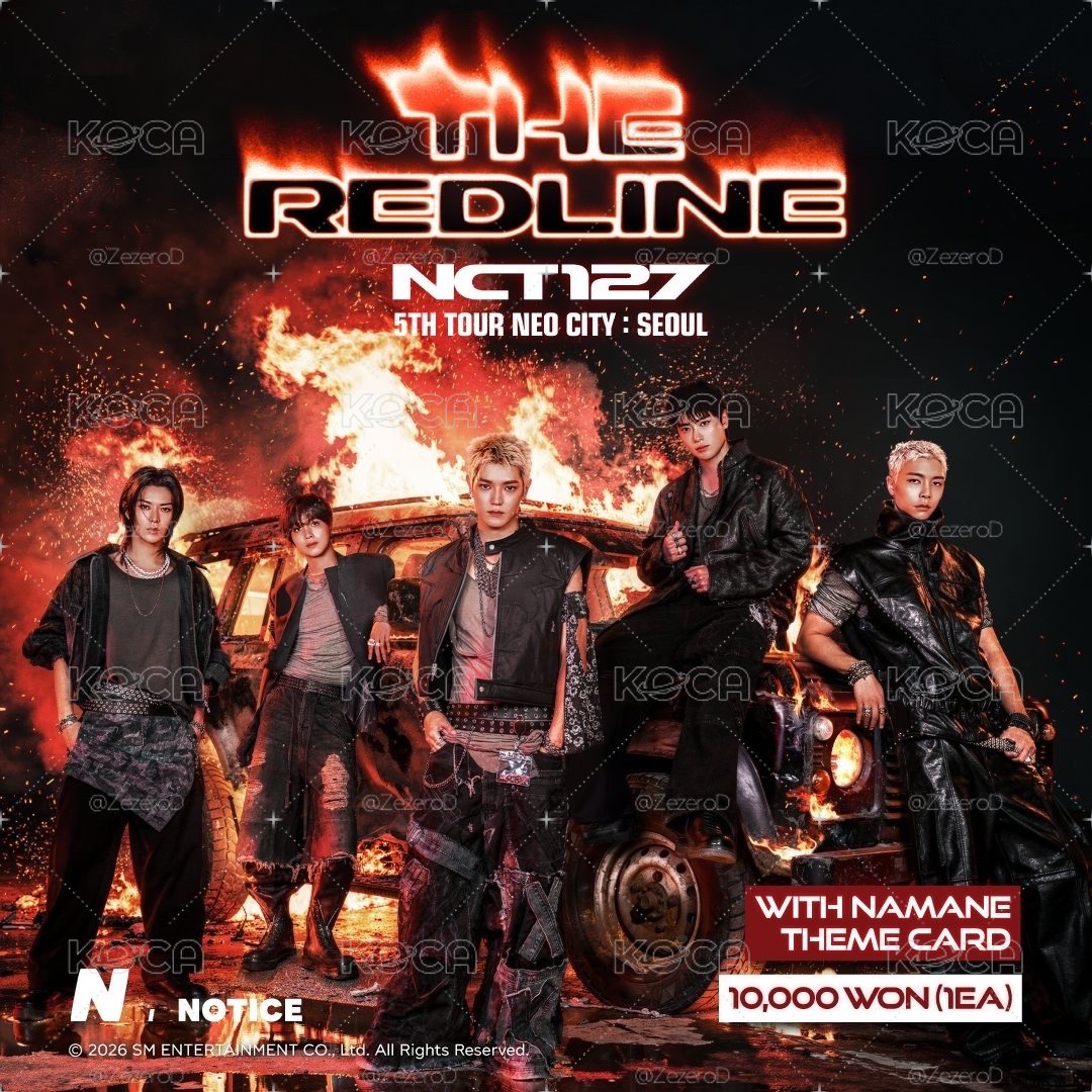 NCT127 THE REDLINE 5TH TOUR 'NEO CITY’ X NAMANE 代印