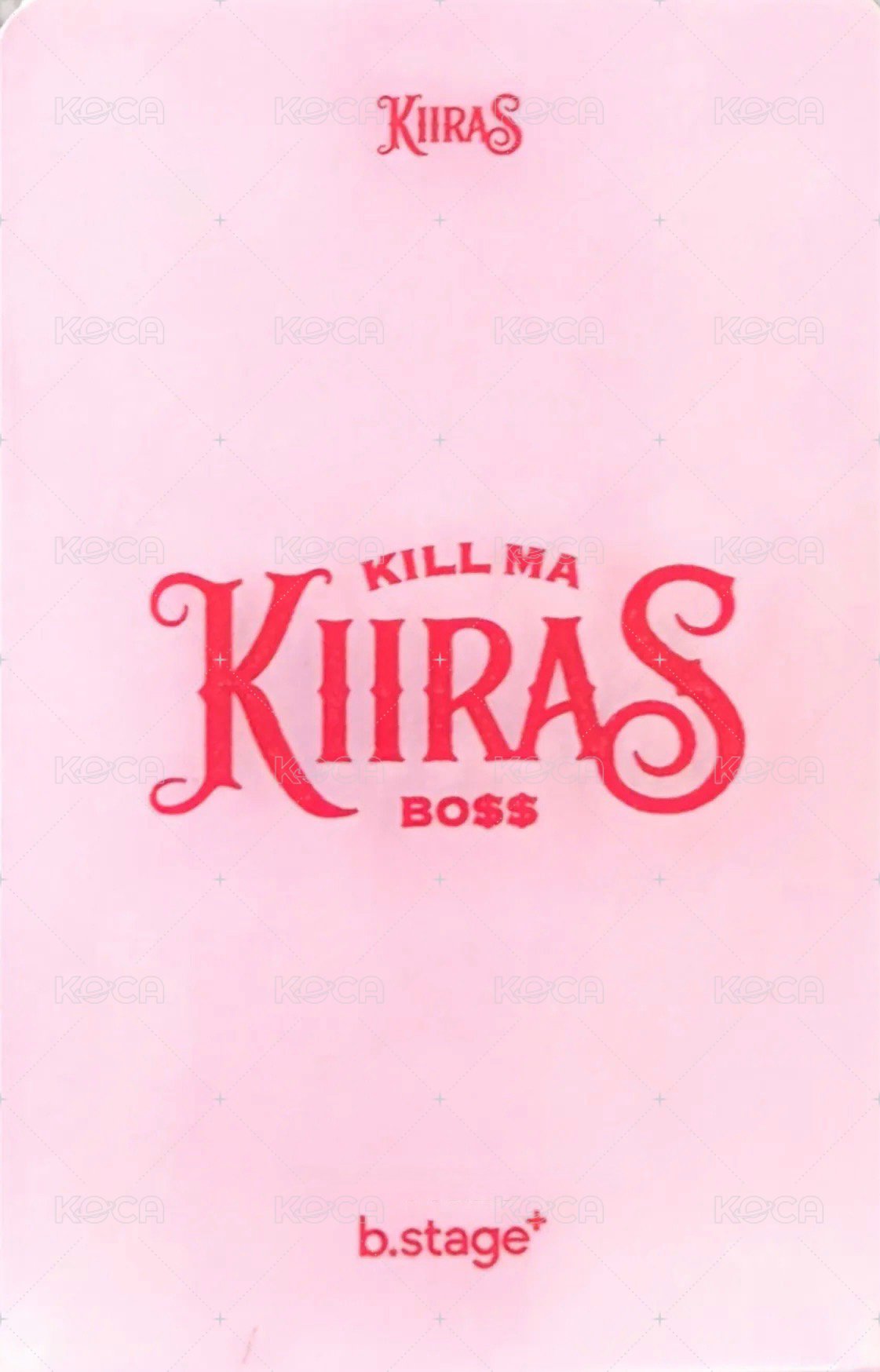 KILL MA BO$$ bstage 簽售卡  背面