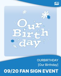 Our Birthday SW簽售3.0 260920