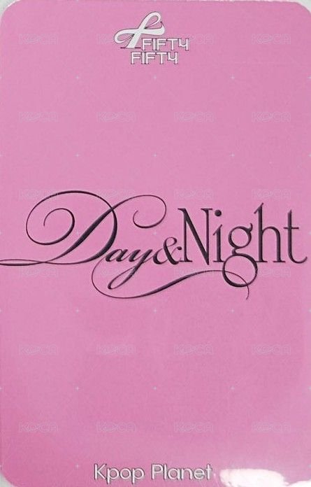 Day & Night KPOP PLANET 預售 特典卡  背面