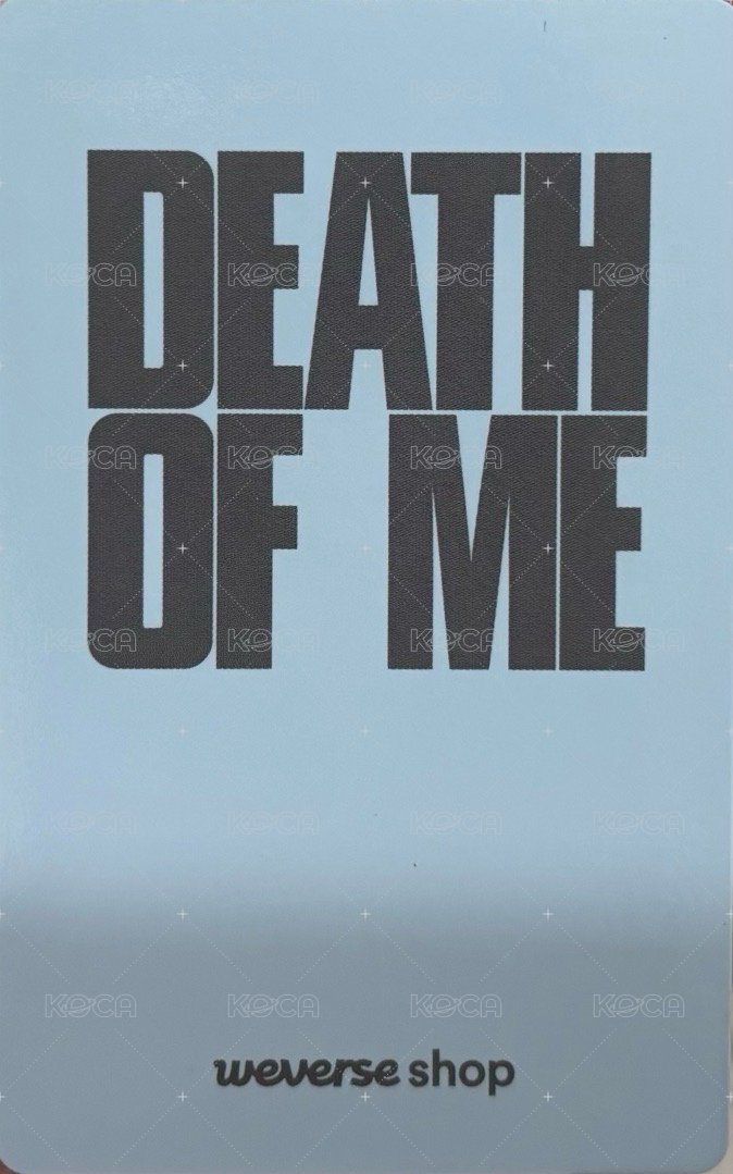 DEATH OF ME wvs A款 特典卡  背面