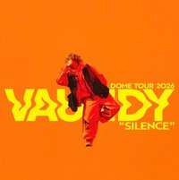 Vaundy DOME TOUR 2026 "SILENCE" 