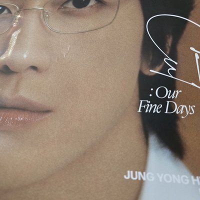 CNBLUE 鄭容和 Director’s Cut: Our Fine Days 台北場巡演 A3海報