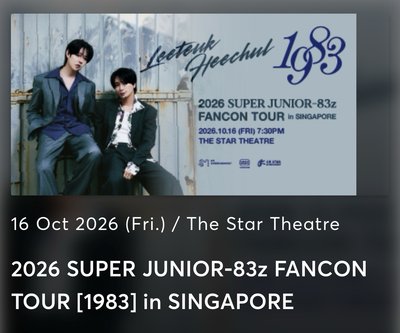 Super Junior 83z Fancon in Singapore 新加坡場演唱會原價門票 （無實名制）