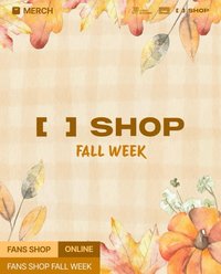 GOLD 迷九, 2025 FM FANS SHOP FALL WEEK