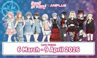 BanG Dream! MyGO!!!!! & Ave Mujica X ANIPLUS Collaboration Cafe