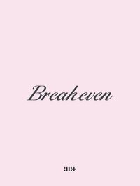 BREAK EVEN
