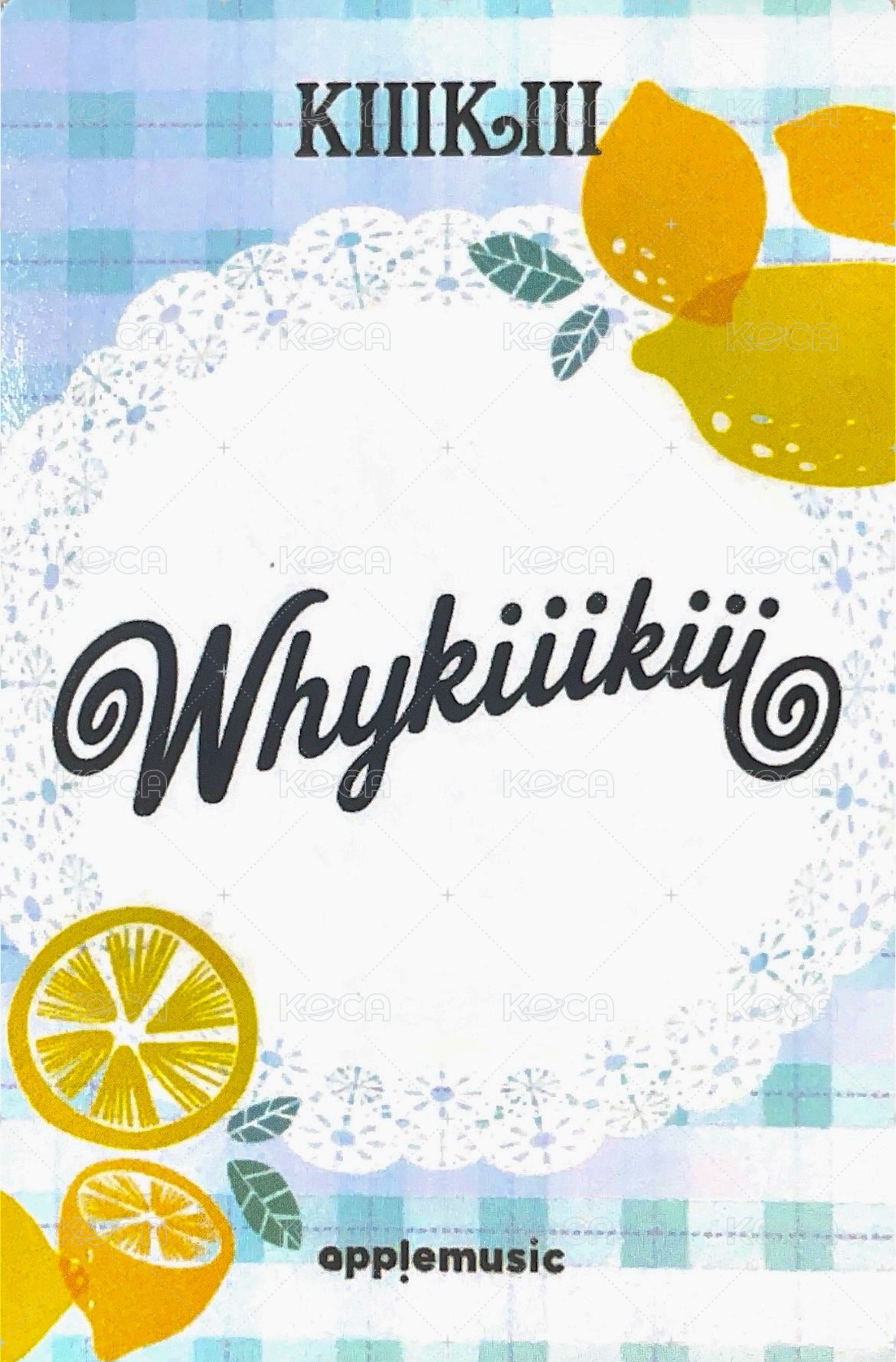 WhyKiiiKiii am 2.0 Fansign card 檸檬 Back
