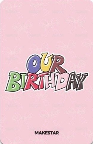 Our Birthday ms 線上6.0 Fansign card  Back