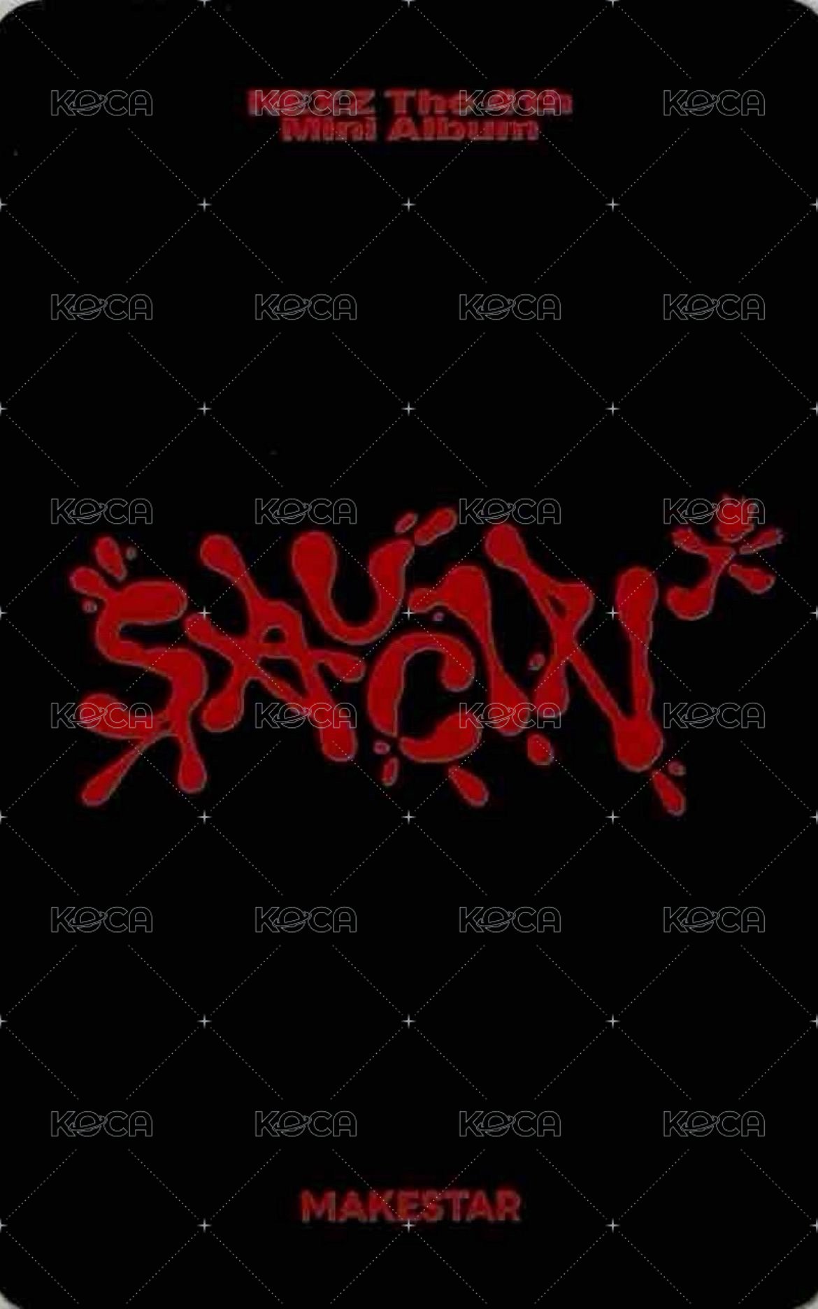 SAUCIN’ ms 東京線下 簽名會 Fansign card  Back