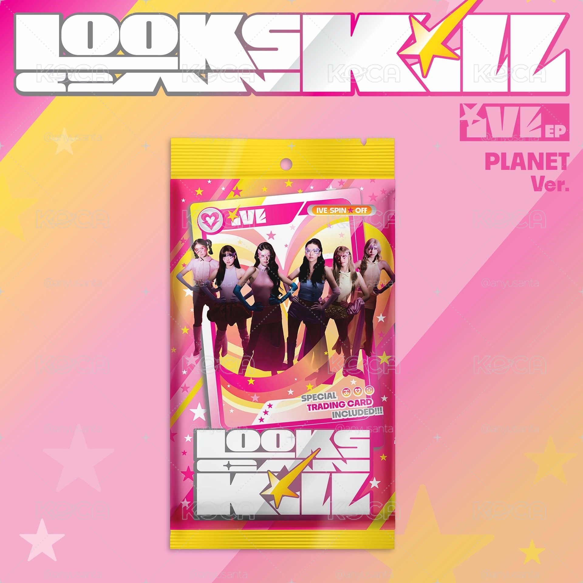 IVE EP<Looks Can Kill>IVE SPIN-OFF ［星船通路］
