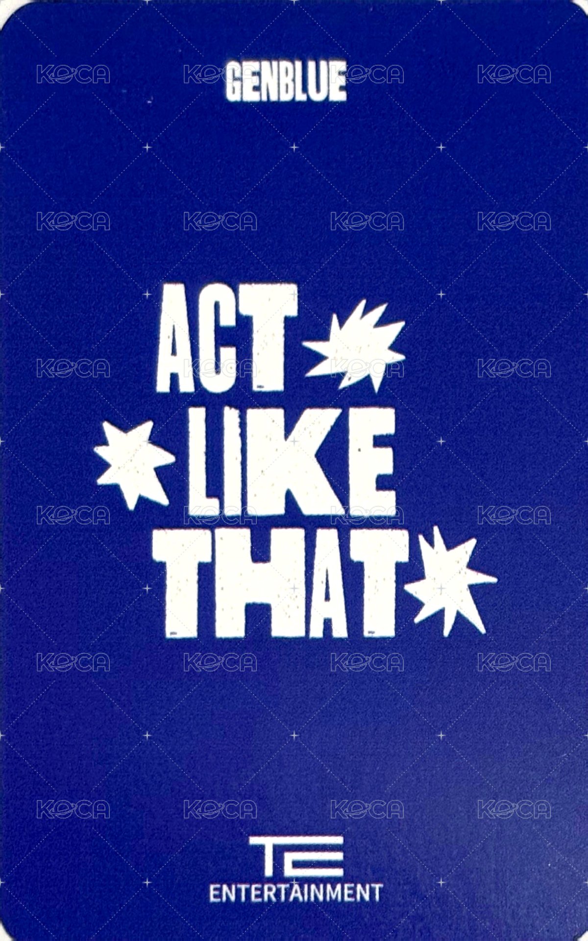 ACT LIKE THAT 打歌卡  背面