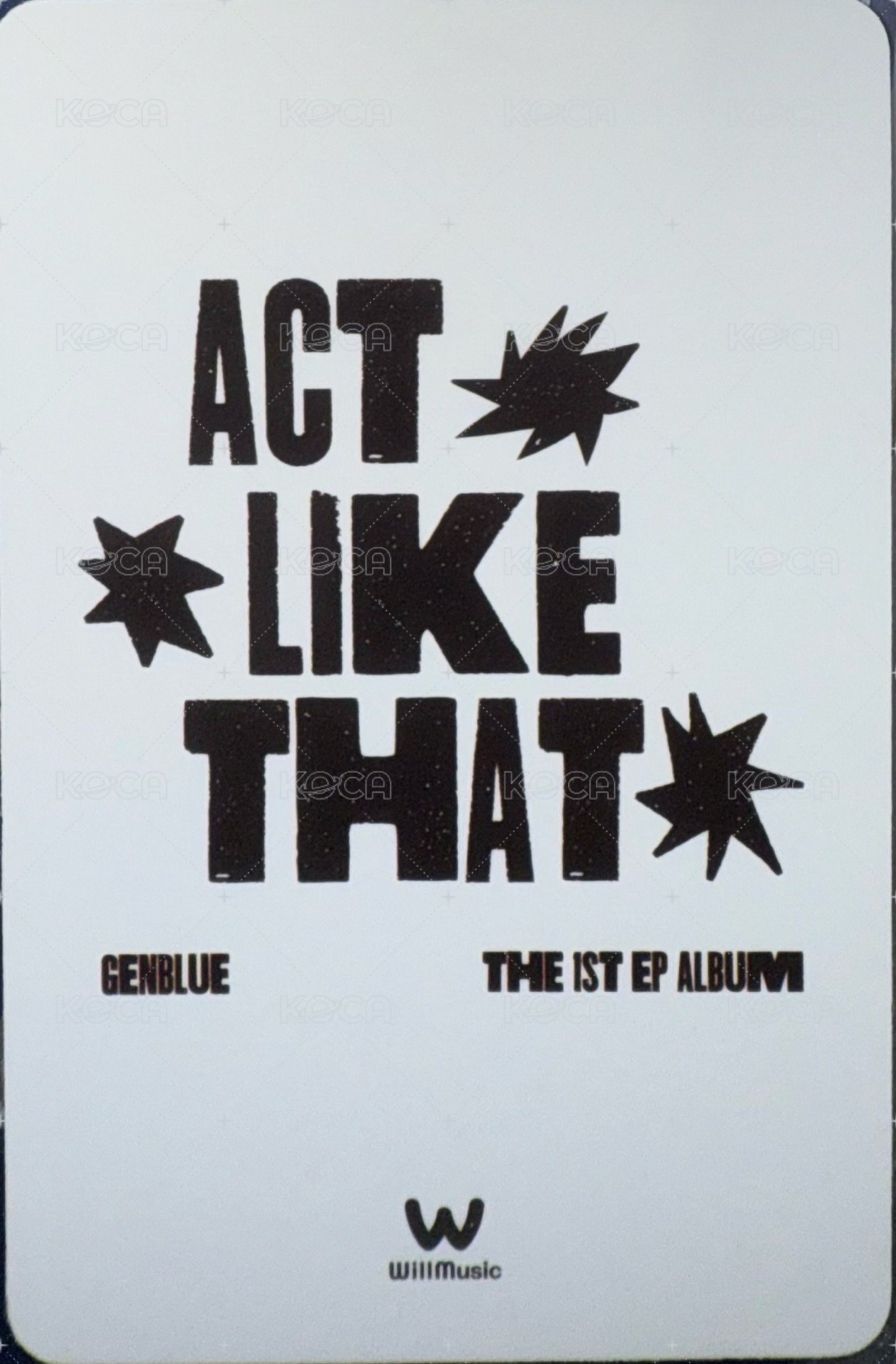 ACT LIKE THAT 微樂客 特典卡  背面