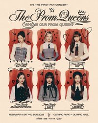 ‘The Prom Queens’ IVE THE FIRST FAN CONCERT