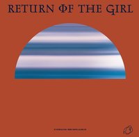 RETURN OF THE GIRL