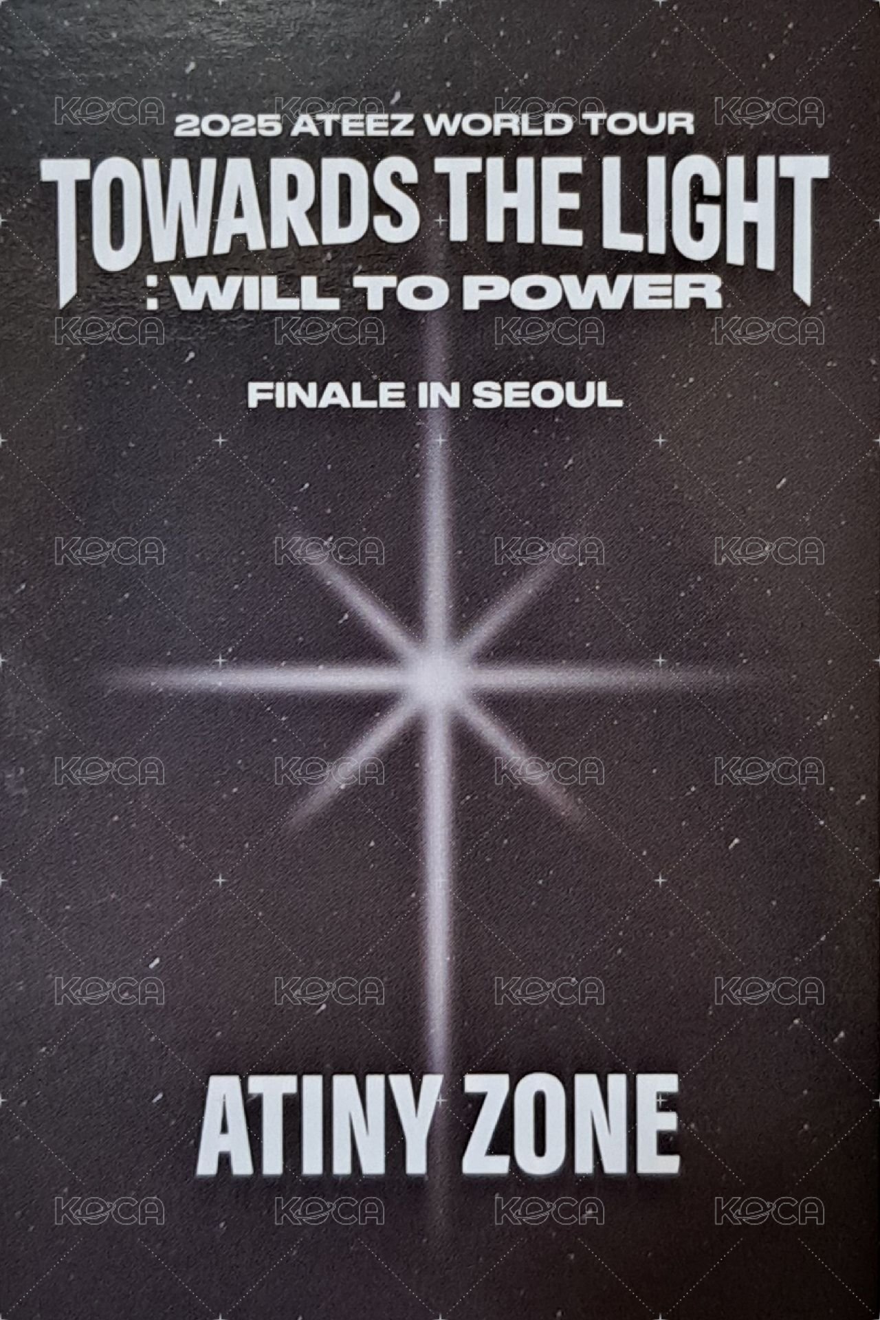 TOWARDS THE LIGHT : WILL TO POWER 入場卡 / 場限卡 2025 Finale in Seoul 背面