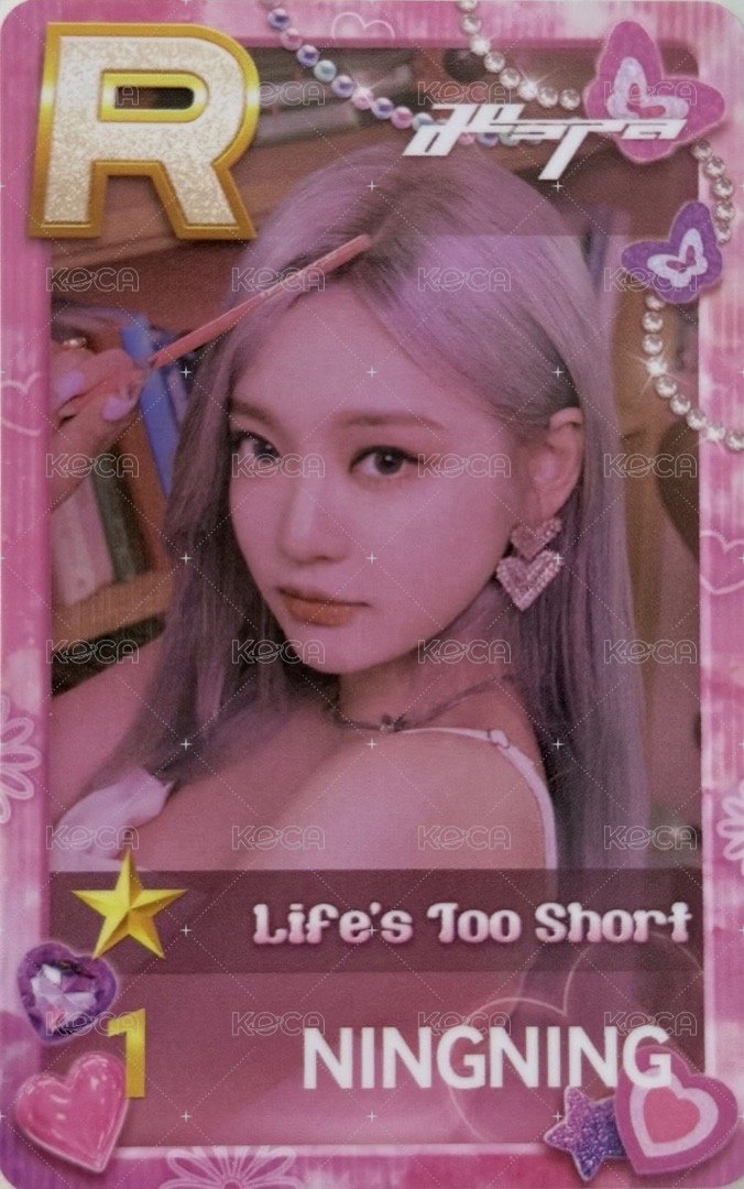Life’s too short 遊戲卡 NINGNING 正面