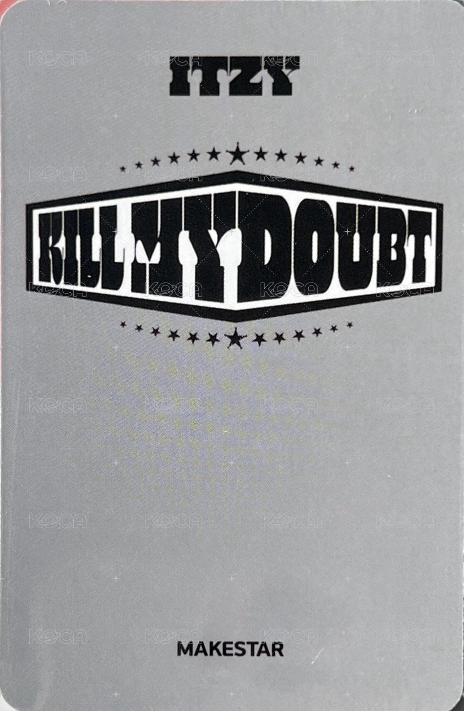 KILL MY DOUBT ms 1.0 簽售卡  背面