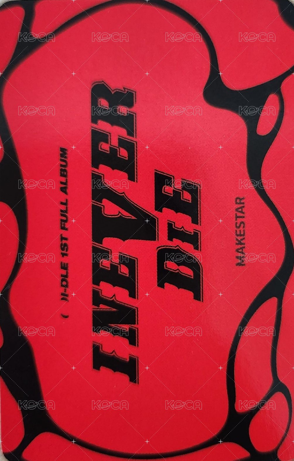 I NEVER DIE ms 1.0 簽售卡  背面