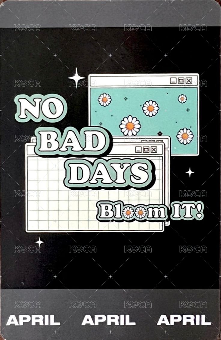 NO BAD DAYS 周邊卡 四月 拍立得 背面