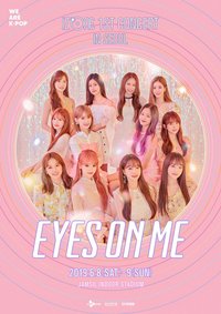 IZ*ONE 1ST CONCERT [EYES ON ME]
