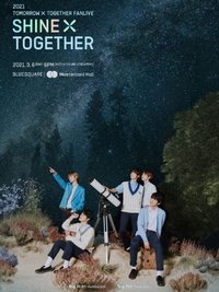 2021 TXT FANLIVE SHINE X TOGETHER