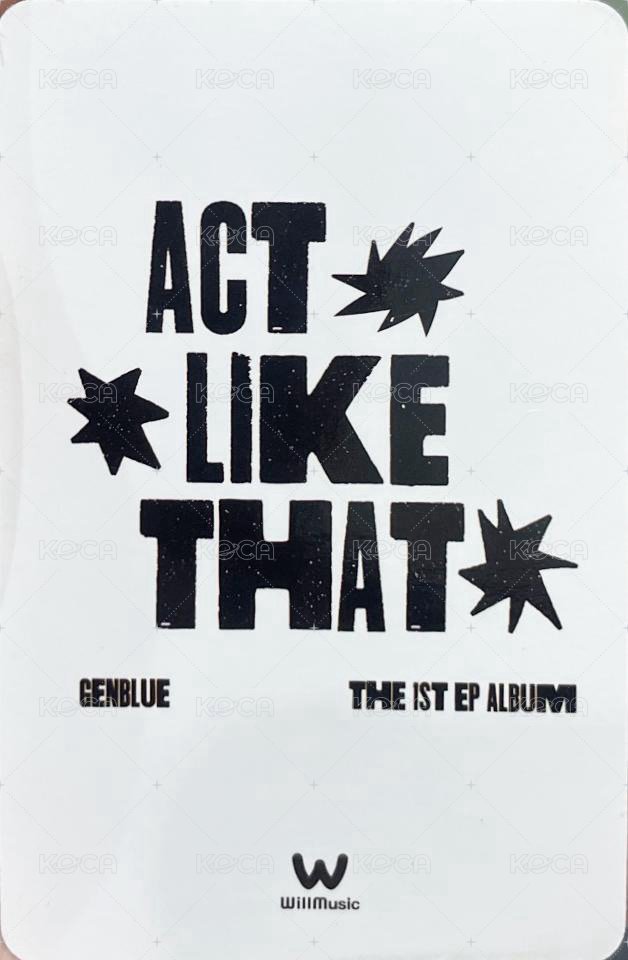 1st EP Album - ACT LIKE THAT 微樂客 特典卡  背面