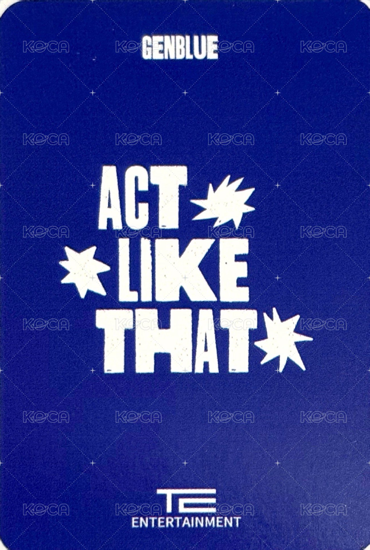 ACT LIKE THAT 打歌卡  背面