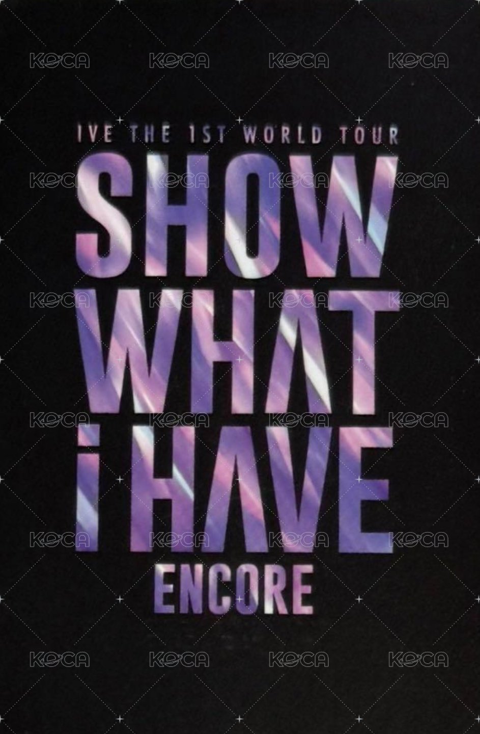 SHOW WHAT I HAVE 隨機卡 安可場 背面