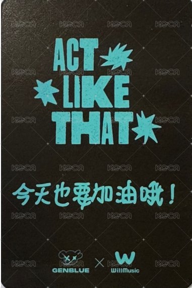ACT LIKE THAT 微樂客 1.0 線下 台中 簽售卡 OH! ver. 背面
