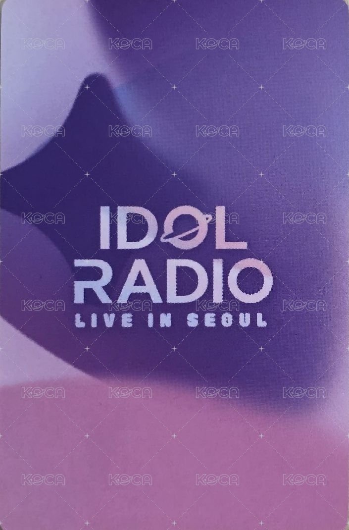 IDOL RADIO CONCERT 直播卡  背面