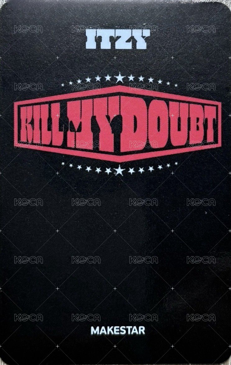 KILL MY DOUBT ms 幸運卡 分隊卡 背面