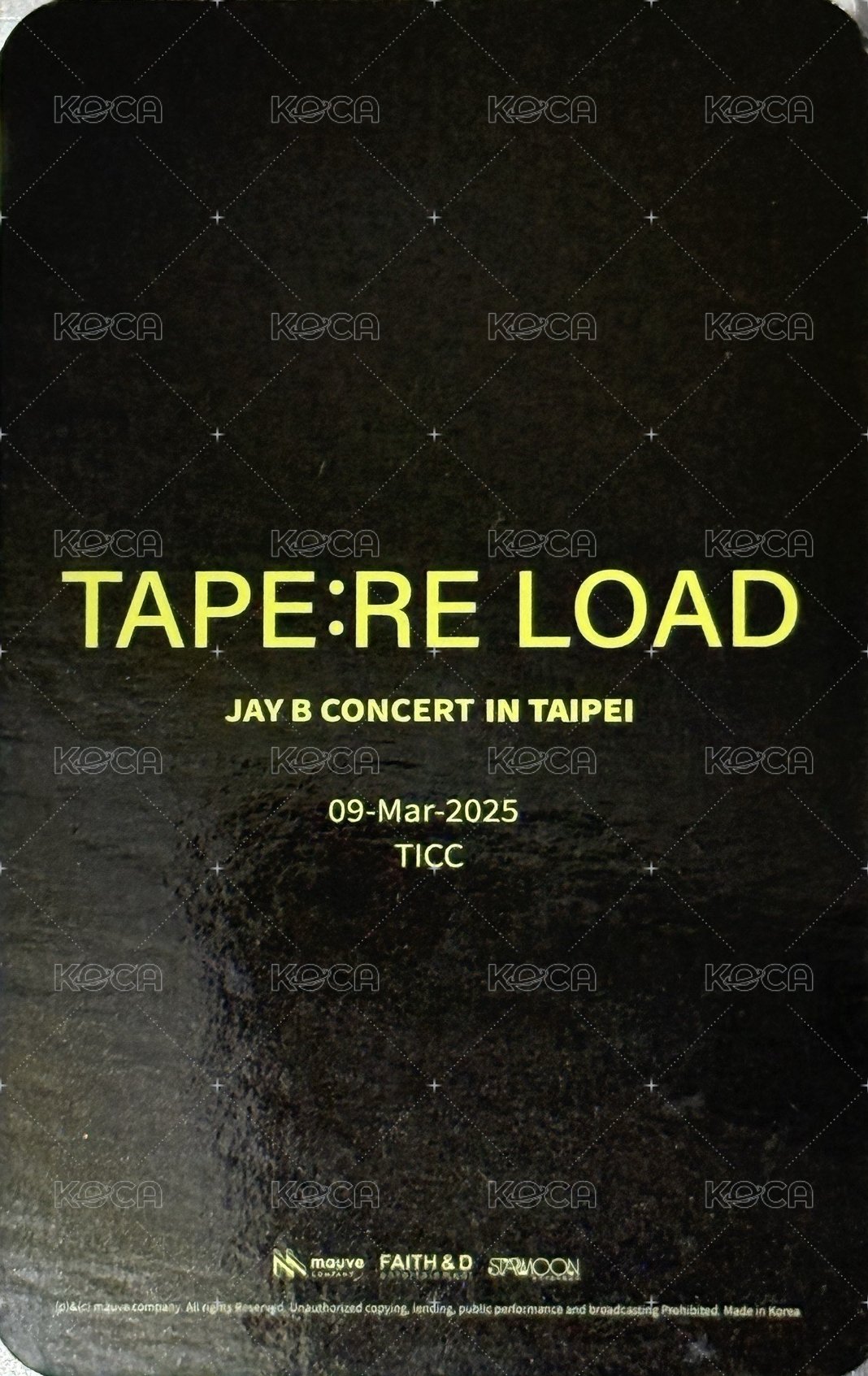 TAPE:RE LOAD 台北3/9 入場卡 / 場限卡  背面