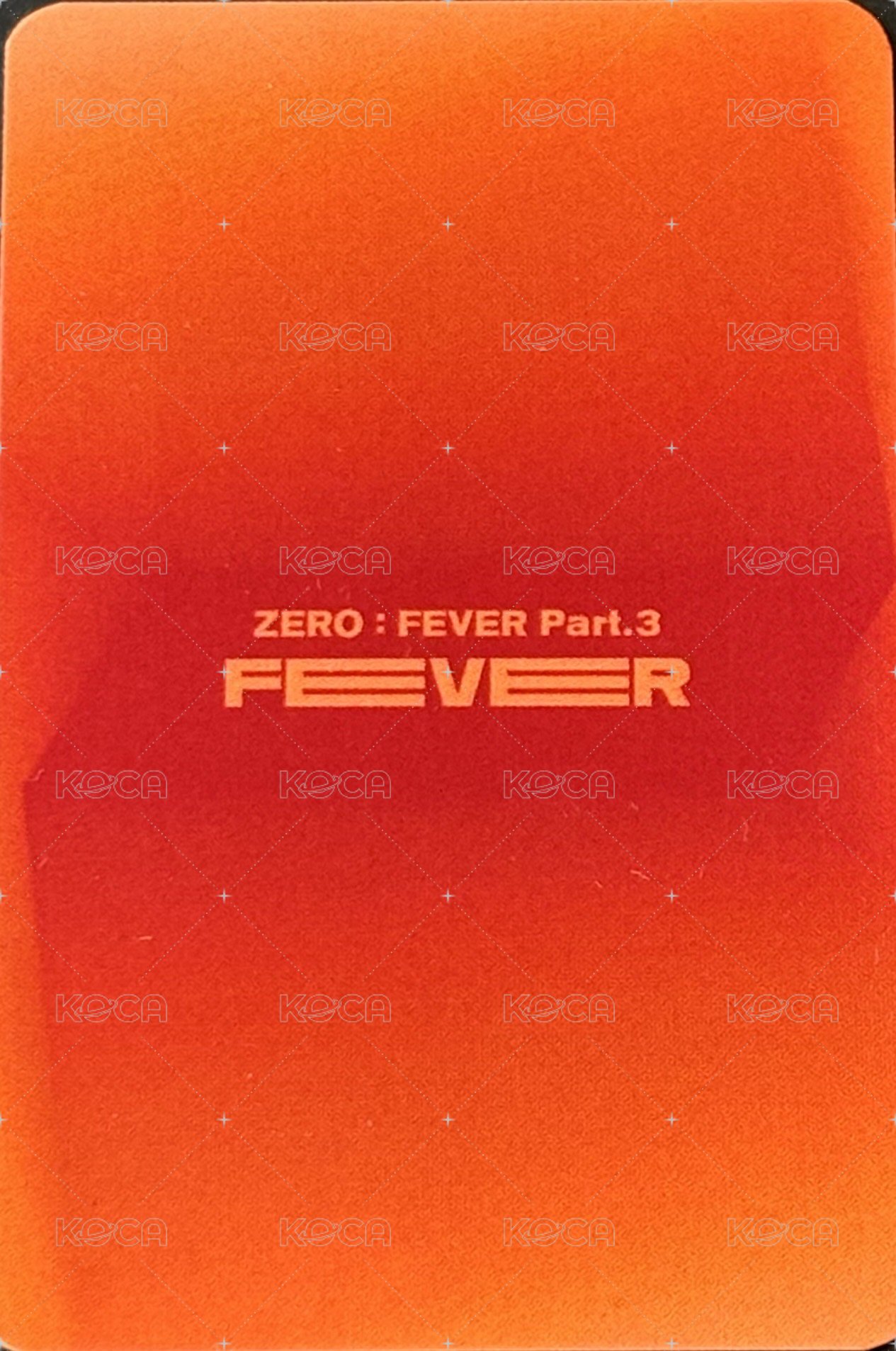 Fever pt.3 Owhat 簽售卡  背面