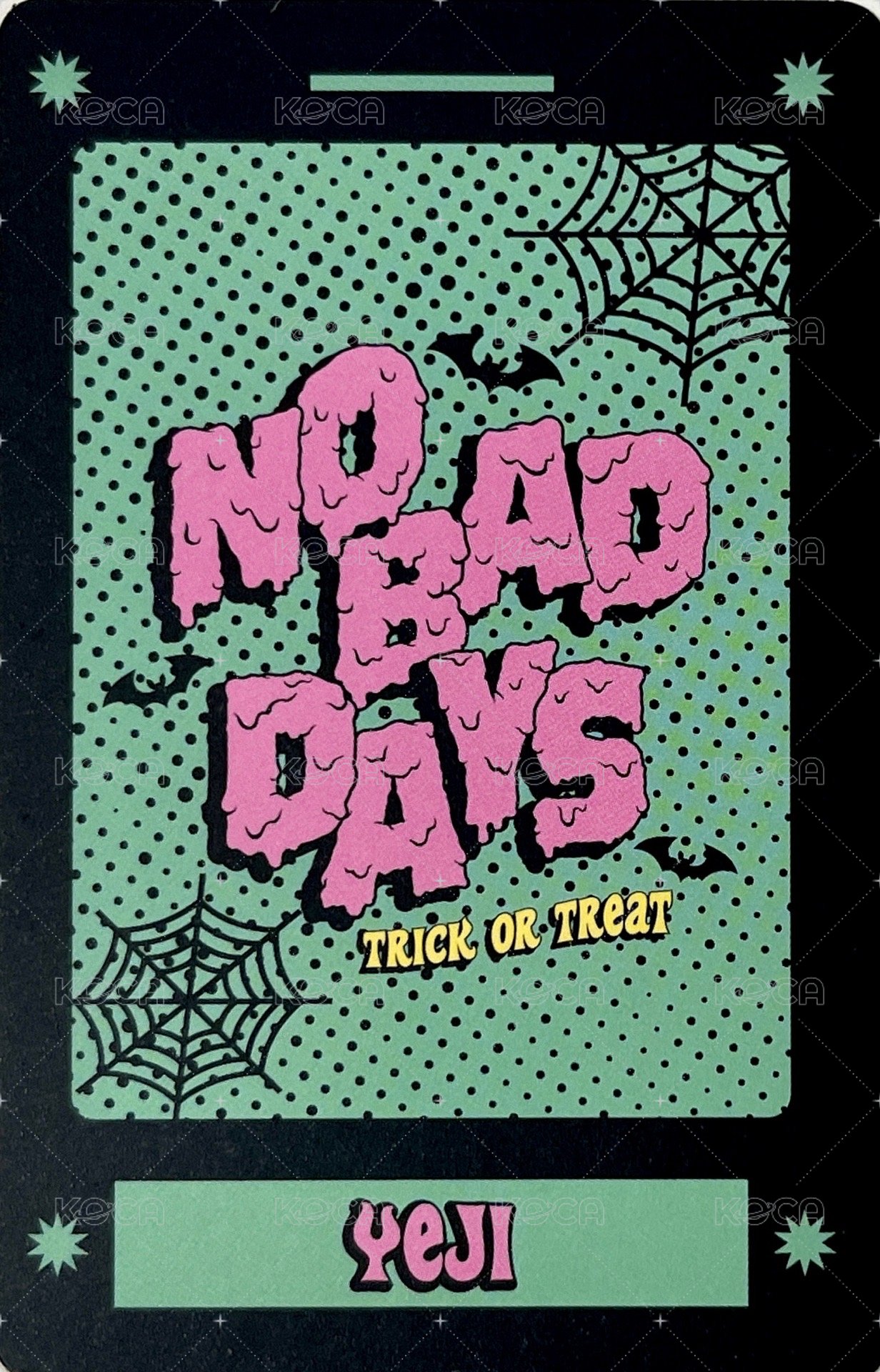 NO BAD DAYS 周邊卡 十月 背面