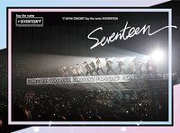 ‘17 JAPAN CONCERT Say the name #SEVENTEEN 