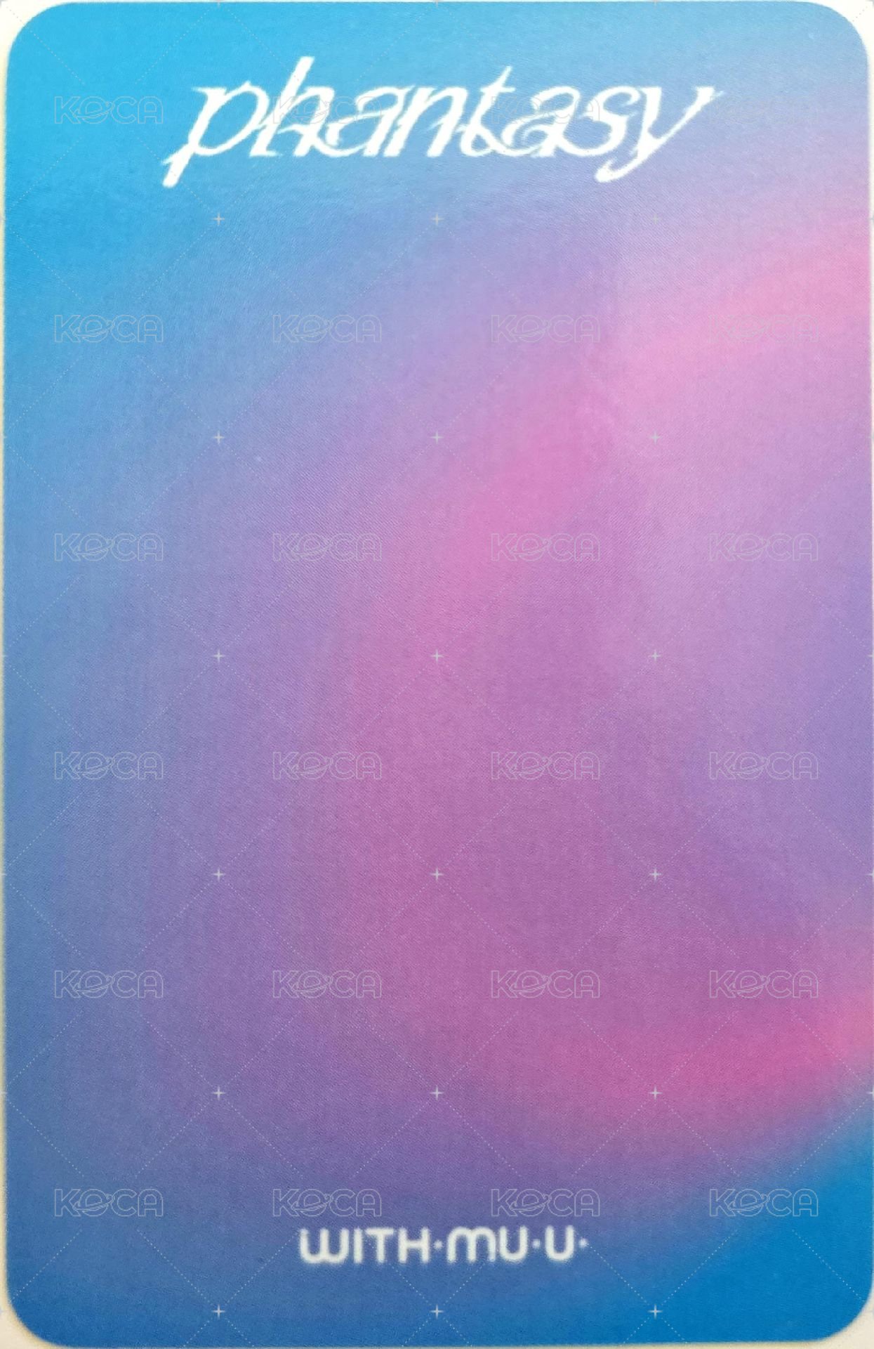PHANTASY Pt.2 Sixth Sense wm 3.0 簽售卡 氣死你ver. 背面