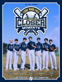 CLOSE YOUR EYES 1ST FANMEETING[CLOSER MOMENTS]