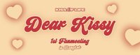 1st FANMEETING［Dear Kissy］