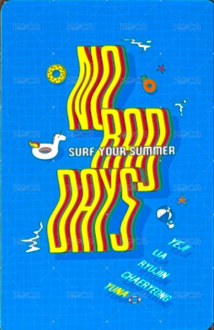 NO BAD DAYS 周邊卡 七月 背面