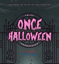 2018 TWICE FANMEETING:ONCE Halloween
