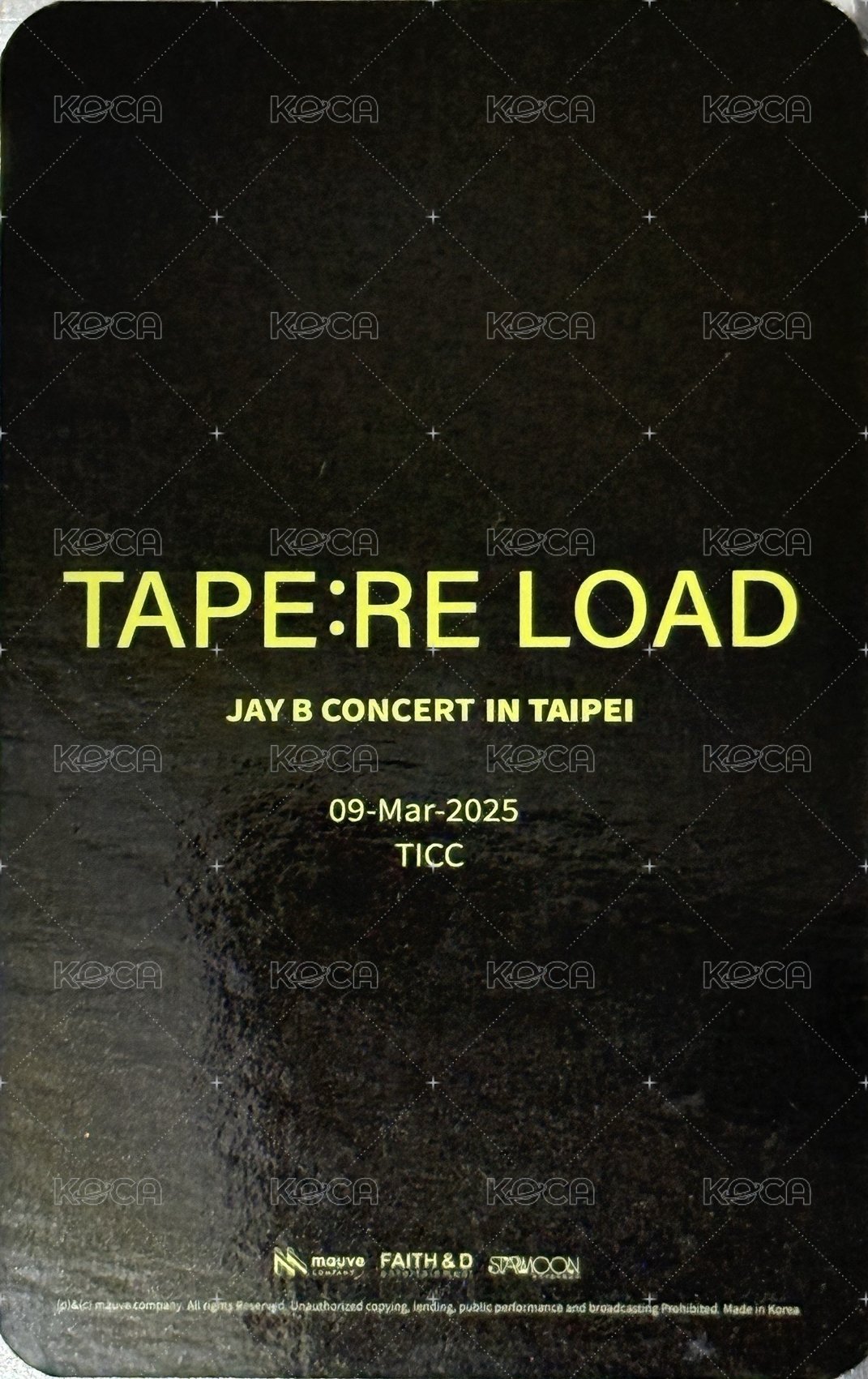 TAPE:RE LOAD 台北3/9 入場卡 / 場限卡  背面