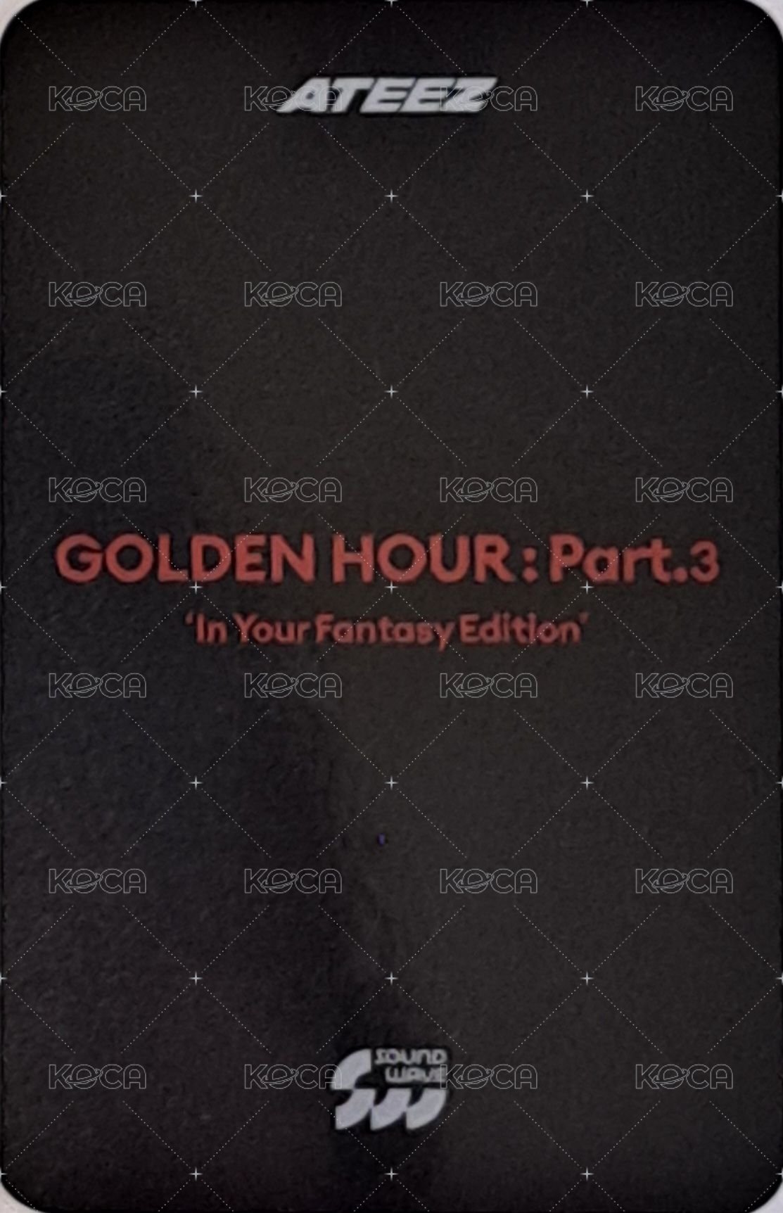 GOLDEN HOUR :  Part.3 In Your Fantasy sw Limited 特典卡  背面