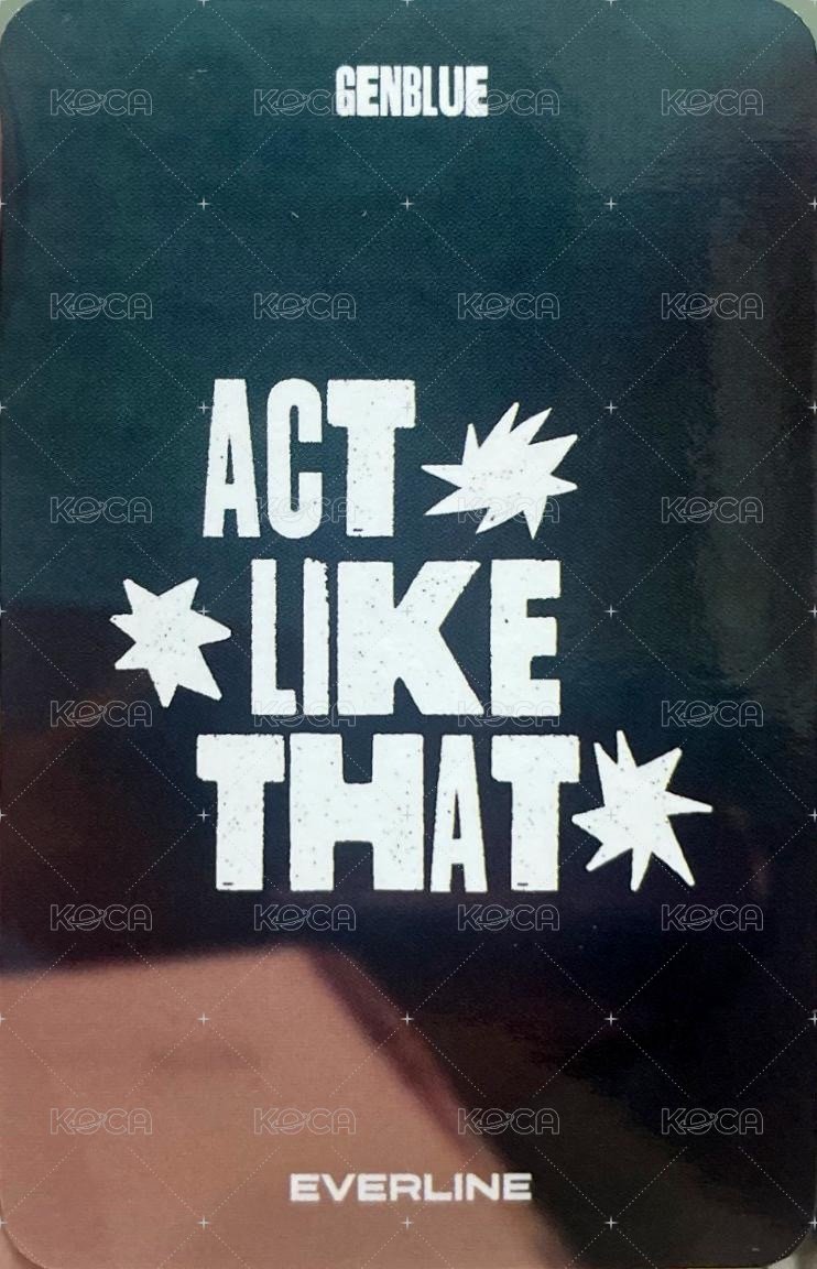 1st EP Album - ACT LIKE THAT el 2.0 線上 簽售卡 곰돌이 ver. 背面