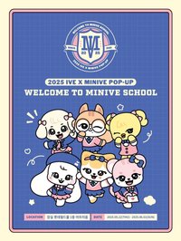 IVE x MINIVE POP-UP STORE'MINIVE SCHOOL'